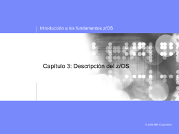 Capítulo 03 zOS Overview en Catellano