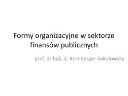 Formy organizacyjne w sektorze finansów publicznych