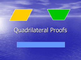 Quadrilateral Proofs - Camden Central School
