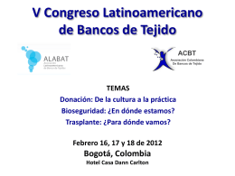 V Congreso Latino Americano de Bancos de Tejido