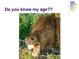 Do you know my age4a