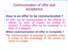 Communication of offer and acceptance
