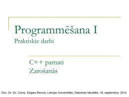 C++ pamati - Latvijas Universitāte