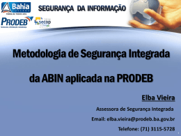 Aplicação na PRODEB (Elba Vieira)