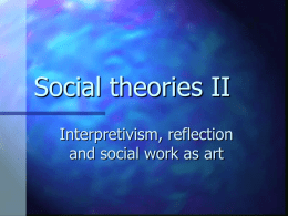 Social theories II – Lecture Two