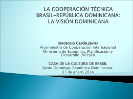 la cooperación técnica brasil-república dominicana