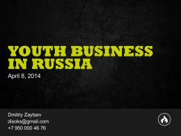 08.04.2014-Presentation-by-Dmitry