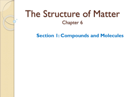 The Structure of Matter Chapter 6