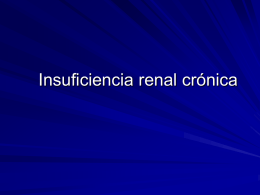 Insuficiencia renal crónica 2010 - Blog de la Residencia de Clínica