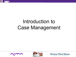 Introduction to Case Management