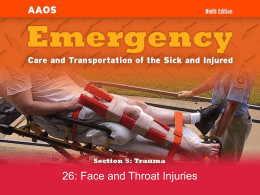 Chapter 26: Face and Throat Injuries