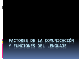 factores de la comunicación y funciones del lenguaje