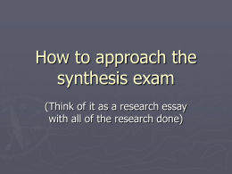 How to approach the synthesis exam