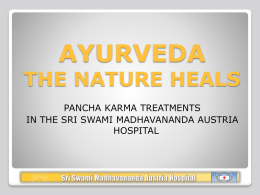 Ayurveda - Sri Swami Madhavananda Austria Hospital