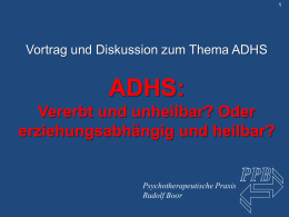 Präsentation ADHS-Vortrag (MS-Powerpoint).