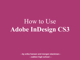 Powerpoint - How to Use Adobe InDesign