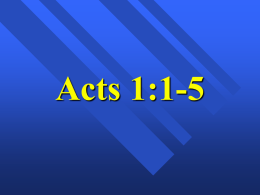 Acts 1.1-5 - Greatbarr Church of Christ, Birmingham, England