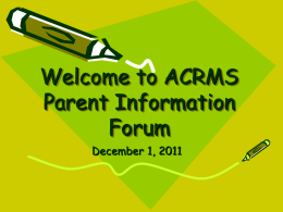 ACRMS Parent Information Forum