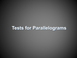 6-3 Proving Paralellograms