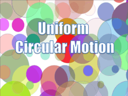 Motion Characteristics for Circular Motion