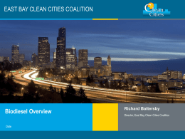 Biodiesel Powerpoint - East Bay Clean Cities