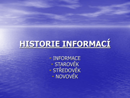 1.0 Historie informací
