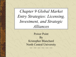 Chapter 9 Global Market Entry Strategies