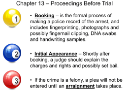 Chapter 13 – Proceedings Before Trial