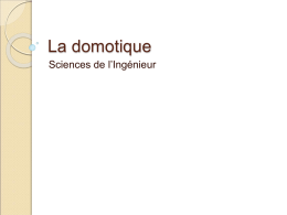 La domotique - Les Sciences Industrielles de l`Ingénieur
