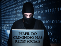 perfil do criminoso nas redes sociais