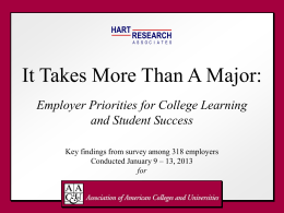 It Takes More Than A Major – January 2013 – Hart Research for