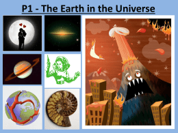 P1 - The Earth in the Universe