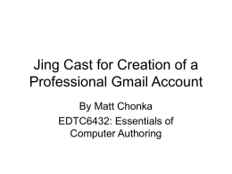 Jing Cast for Creation of a Gmail Account