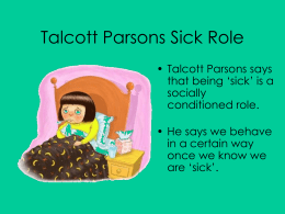 Talcott Parsons Sick Role (P3)