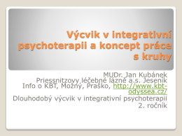 Výcvik v integrativní psychoterapii a koncept práce s kruhy