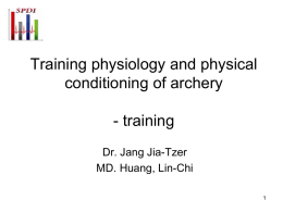 Training physiology and physical conditioning of archery