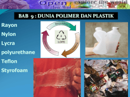 Chapter 09 Dunia Polimer dan Plastik