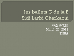 les ballets C de la B Sidi Larbi Cherkaoui