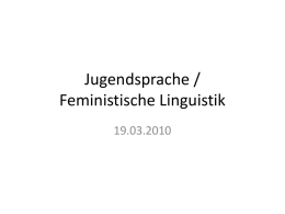 Jugendsprache, Feministische Linguistik