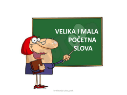 pps. VELIKA I MALA POČETNA SLOVA