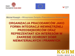 Prezentacja Związku Pracodawców Polska Miedź