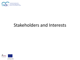 Stakeholders and Interests