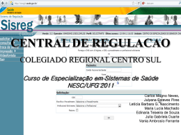 Complexo regulador Região Centro Sul - NESC