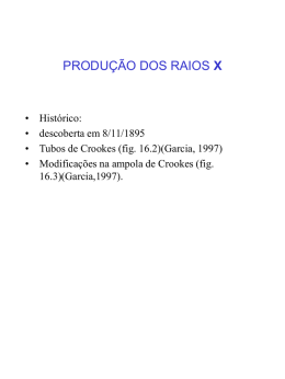 PRODUÇÃO DOS RAIOS X