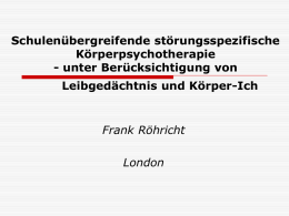 Dresden 2011-1 - Frank Röhricht Body Psychotherapy