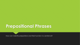 Prepositional Phrase PPT - Fair Lawn Public Schools
