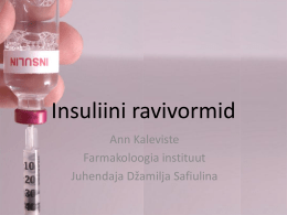 Insuliini ravivormid