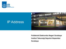 IP Address - Politeknik Elektronika Negeri Surabaya
