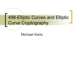 Elliptic Curves and Elliptic Curve Cryptography