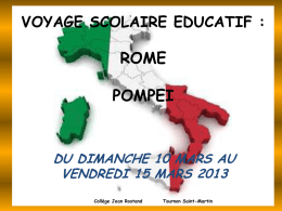 VOYAGE SCOLAIRE EDUCATIF EN ITALIE : ROME POMPEI